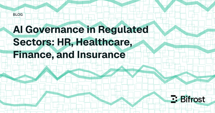 AI Governance in Regulated Sectors: HR, Healthcare, Finance, and Insurance