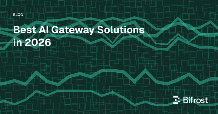 Best AI Gateway Solutions in 2026