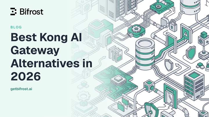 Best Kong AI Gateway Alternatives in 2026