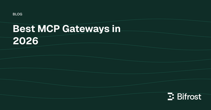 Best MCP Gateways in 2026