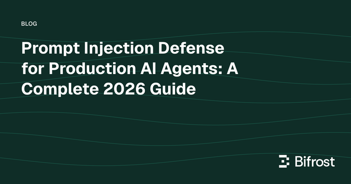 Prompt Injection Defense for Production AI Agents: A Complete 2026 Guide