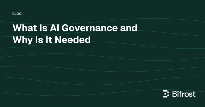 What Is AI Governance and Why Is It Needed