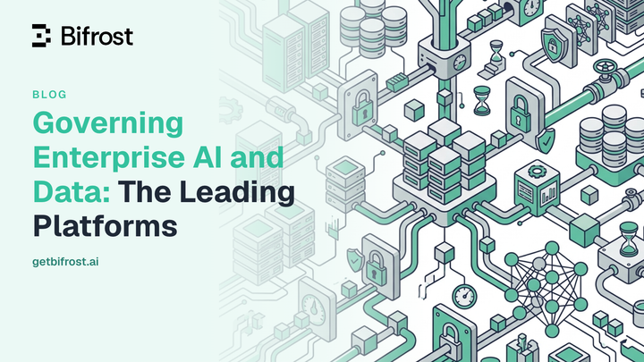 Governing Enterprise AI and Data: The Leading Platforms