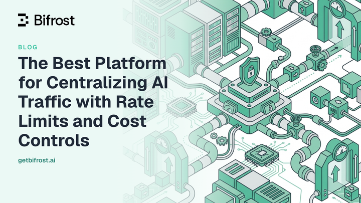 The Best Platform for Centralizing AI Traffic with Rate Limits and Cost Controls
