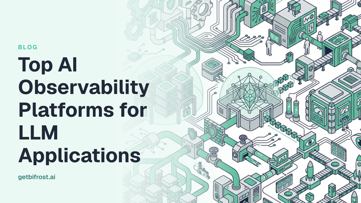 Top AI Observability Platforms for LLM Applications
