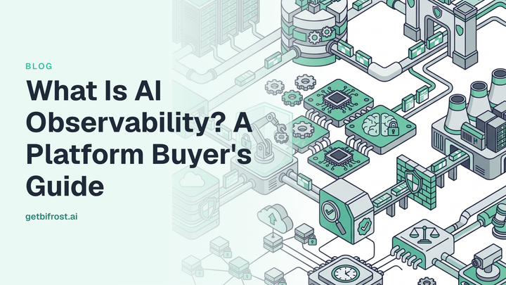 What Is AI Observability? A Platform Buyer's Guide