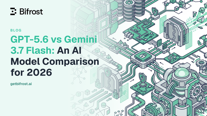 GPT-5.6 vs Gemini 3.7 Flash: An AI Model Comparison for 2026