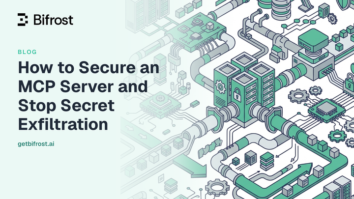 How to Secure an MCP Server and Stop Secret Exfiltration