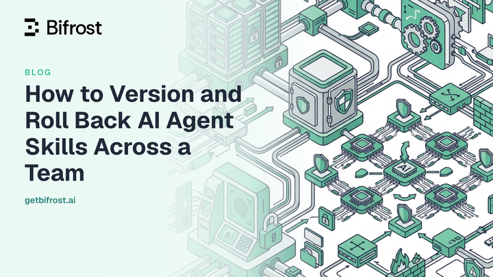 How to Version and Roll Back AI Agent Skills Across a Team