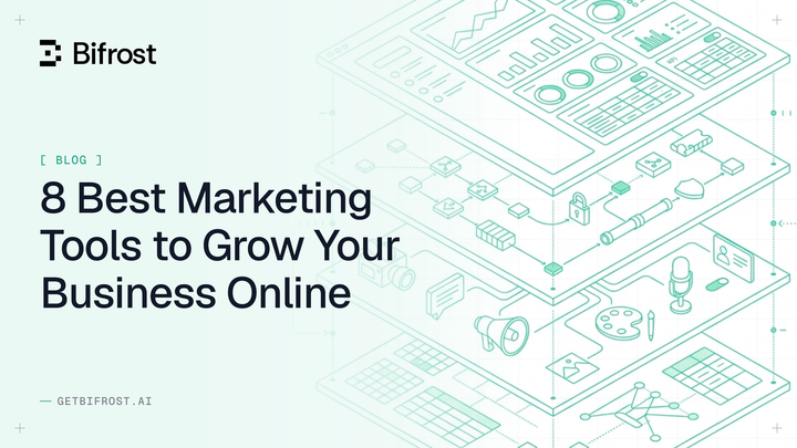 8 Best Marketing Tools to Grow Your Business Online