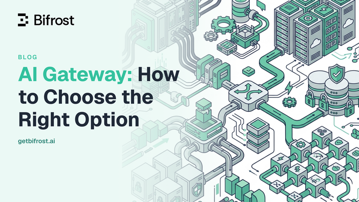 AI Gateway: How to Choose the Right Option