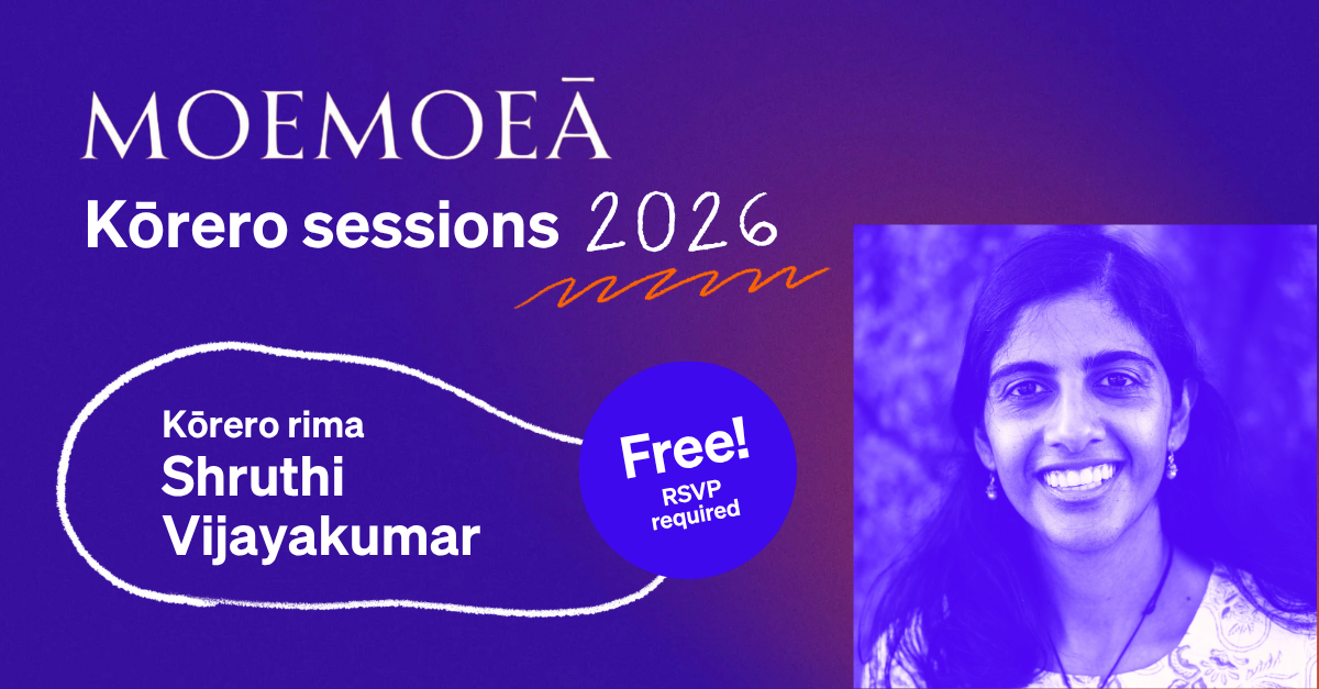 Join us for our next Moemoeā Kōrero session