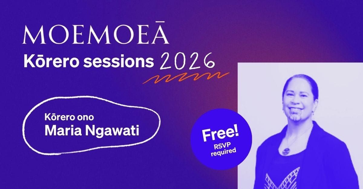 Moemoeā Kōrero: Join Maria Ngawati and Tuihana Ohia tomorrow at noon