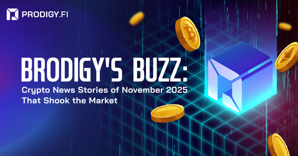 Brodigy’s Buzz: Crypto News Stories of November 2025 That Shook the Market