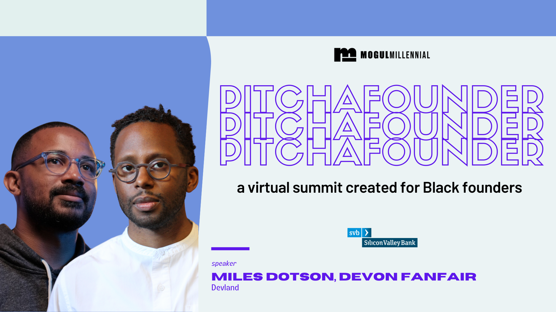 Miles Dotson & Devon Fanfair at Pitch a Founder