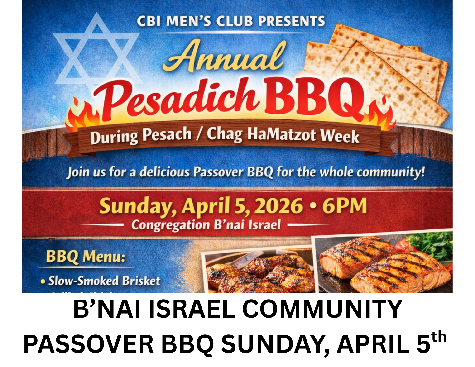 B'NAI ISRAEL COMMUNITY PASSOVER BBQ Sunday Apr 5