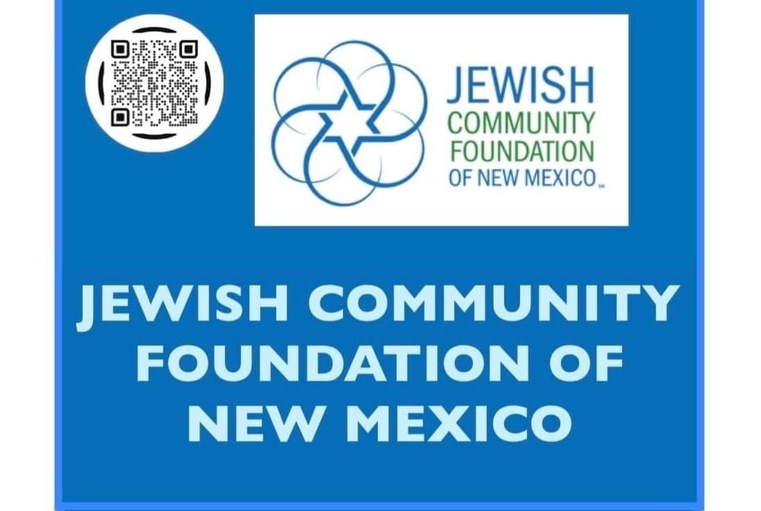 JEWISH COMMUNITY FOUNDATION OF NEW MEXICO ~ Charitable Giving Opportunities ~ Life &Legacy ~ JCF Grants to Immigrant and Refugee Organizations ~ NM on track to create $6.8 million in endowed gifts ~ Meet: Sarah Winger, new Executive Director
