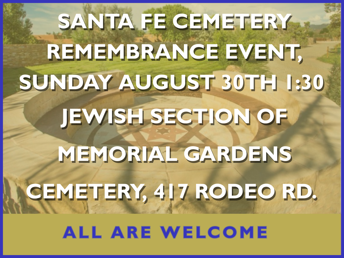Santa Fe Cemetery Remembrance Event, Sunday, August 30th – All are welcome