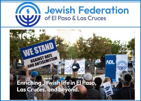 The JEWISH FEDERATION of EL PASO and LAS CRUCES is a Community Supporter!