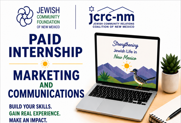 PAID INTERNSHIP in MARKETING & COMMUNICATIONS Opening ~ NEIL ISBIN SCHOLARSHIP ~ Life & Legacy ~ Grants Made to Immigrant and Refugee Orgs ~ NM to create $6.8 million in endowed gifts ~  Meet: Sarah Winger, new Executive Director