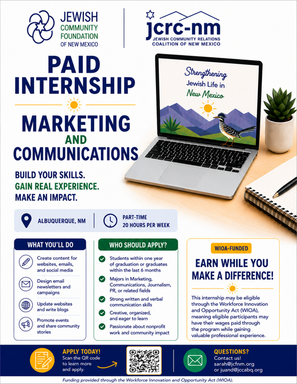 PAID INTERNSHIP in MARKETING & COMMUNICATIONS Opening ~ NEIL ISBIN SCHOLARSHIP ~ Life & Legacy ~ Grants Made to Immigrant and Refugee Orgs ~ NM to create $6.8 million in endowed gifts ~  Meet: Sarah Winger, new Executive Director ~