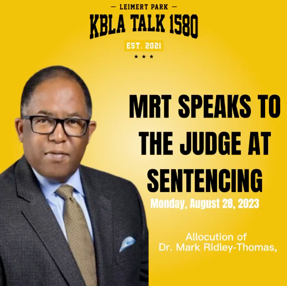 KBLA Talk 1580: MRT's Remarks to Judge at Sentencing. Read by Ben Guillory.