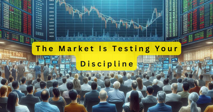 Discipline vs. Distraction: What the Market’s Really Telling You.