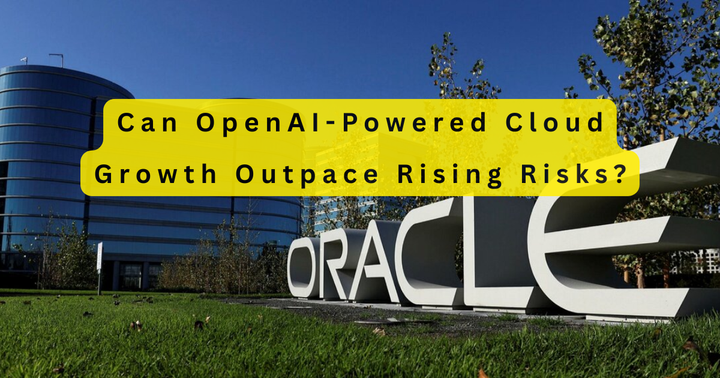 Oracle Stock in 2025: Can OpenAI-Powered Cloud Growth Outpace Rising Risks?