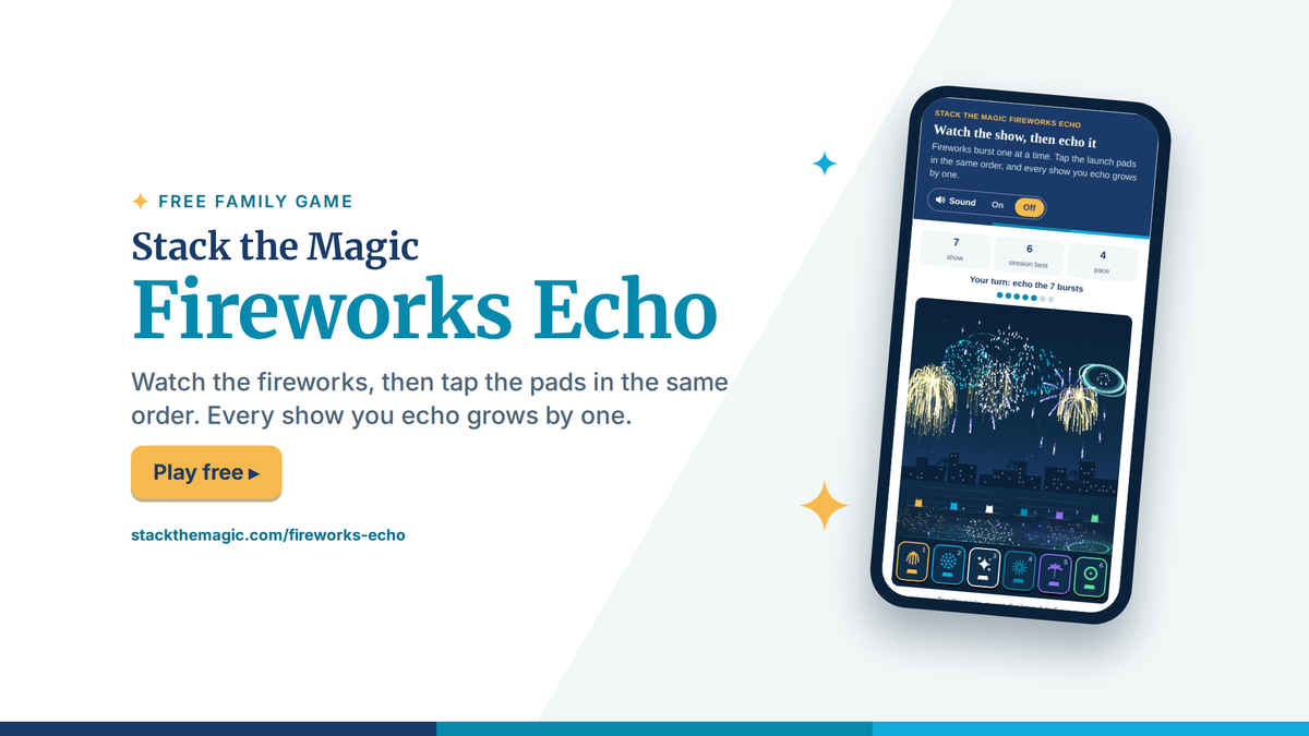 Stack the Magic Fireworks Echo, a free fireworks memory game, shown on a phone