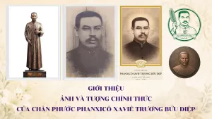 Giới thiệu ảnh và tượng Chân phước Phanxicô Xaviê Trương Bửu Diệp