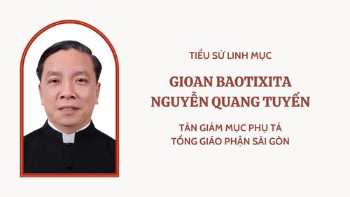 Tiểu sử Đức Cha Phụ tá Gioan Baotixita Nguyễn Quang Tuyến - TGP Sài Gòn