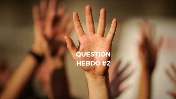 La Question Hebdomadaire #2 : Être indépendant