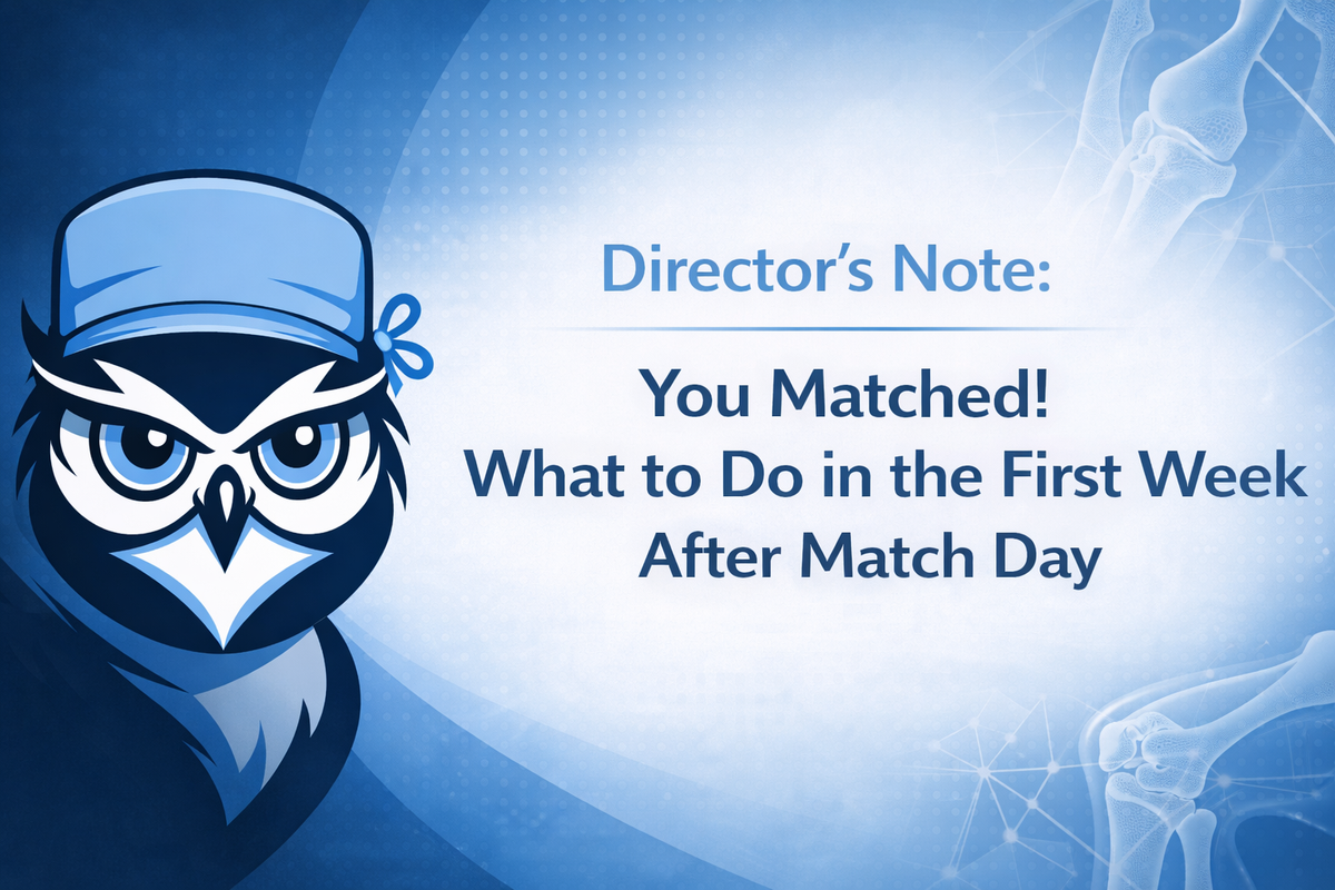 You Matched! What to Do in the First Week After Match Day
