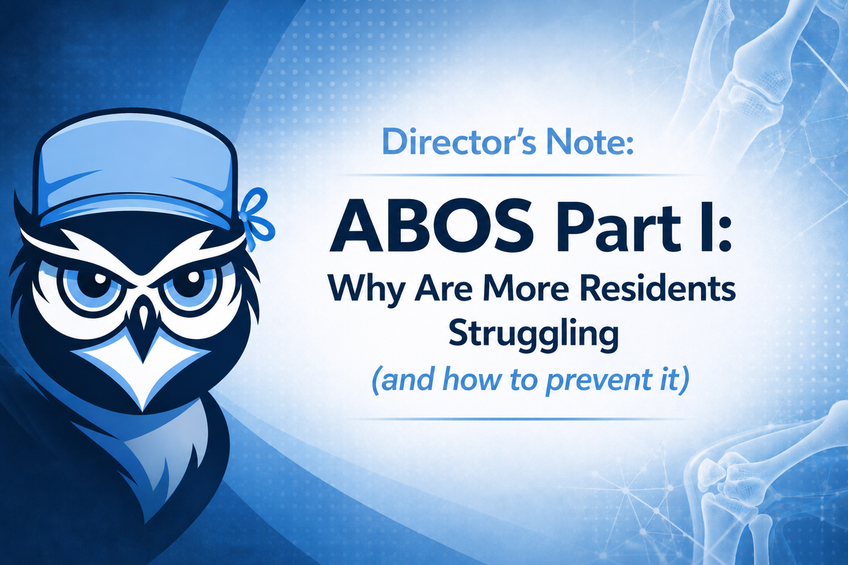 ABOS Part I: Why Are More Residents Struggling (and how to prevent it)