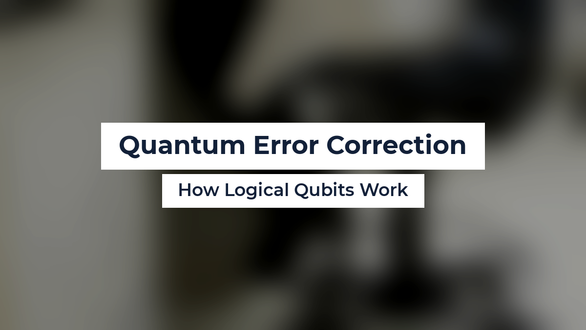 Quantum Error Correction
