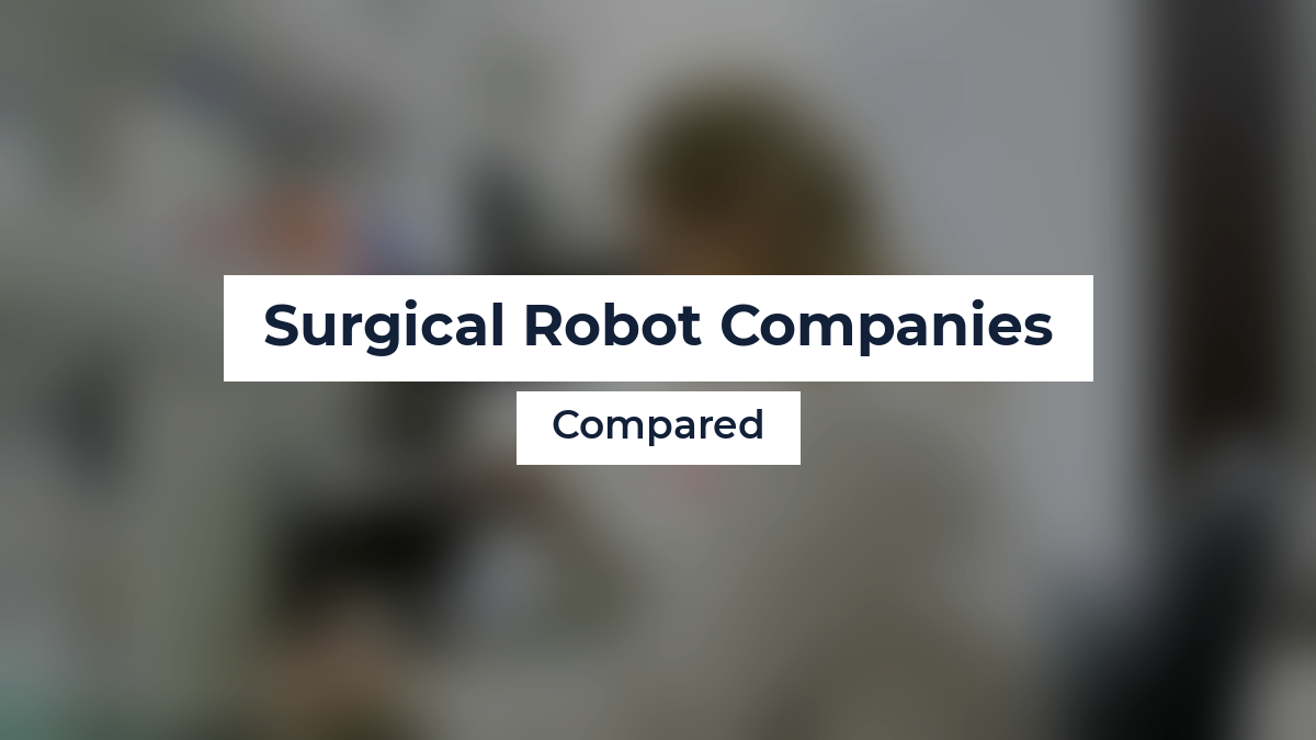 Surgical Robot Companies