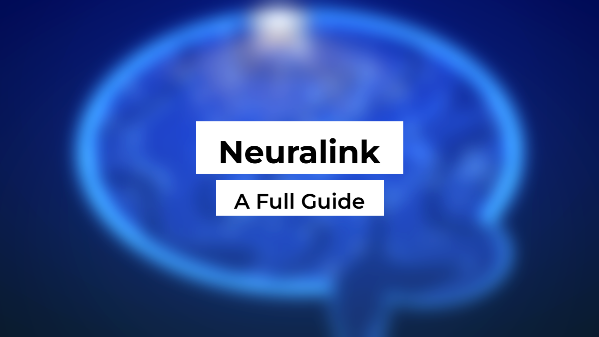 Neuralink full guide cover: blurred blue brain background with white title boxes