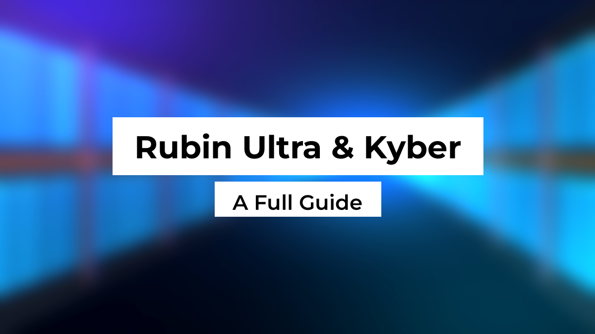 Blurred data hall aisle lined with liquid-cooled AI racks full of glowing blue vertical compute blades, white Montserrat title boxes reading Rubin Ultra & Kyber, A Full Guide