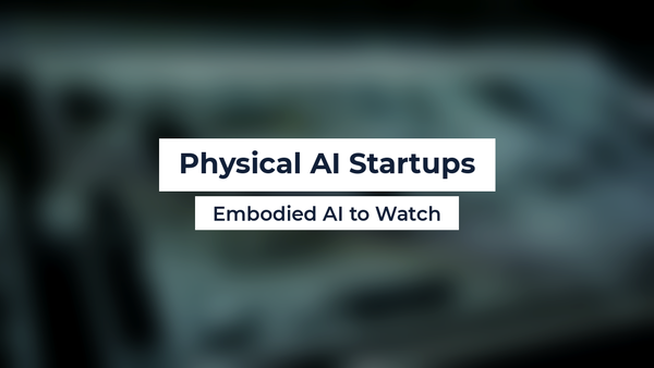 Physical AI Startups