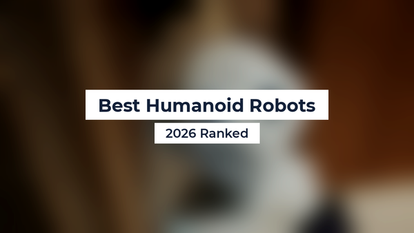 Best Humanoid Robots
