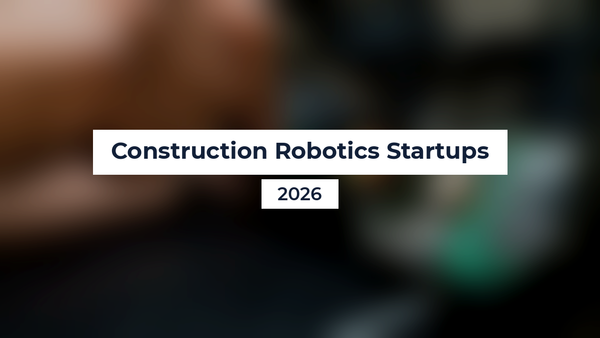 Construction Robotics Startups