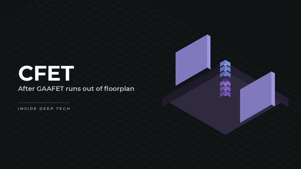 CFET: After GAAFET runs out of floorplan