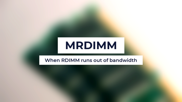 MRDIMM: When RDIMM runs out of bandwidth