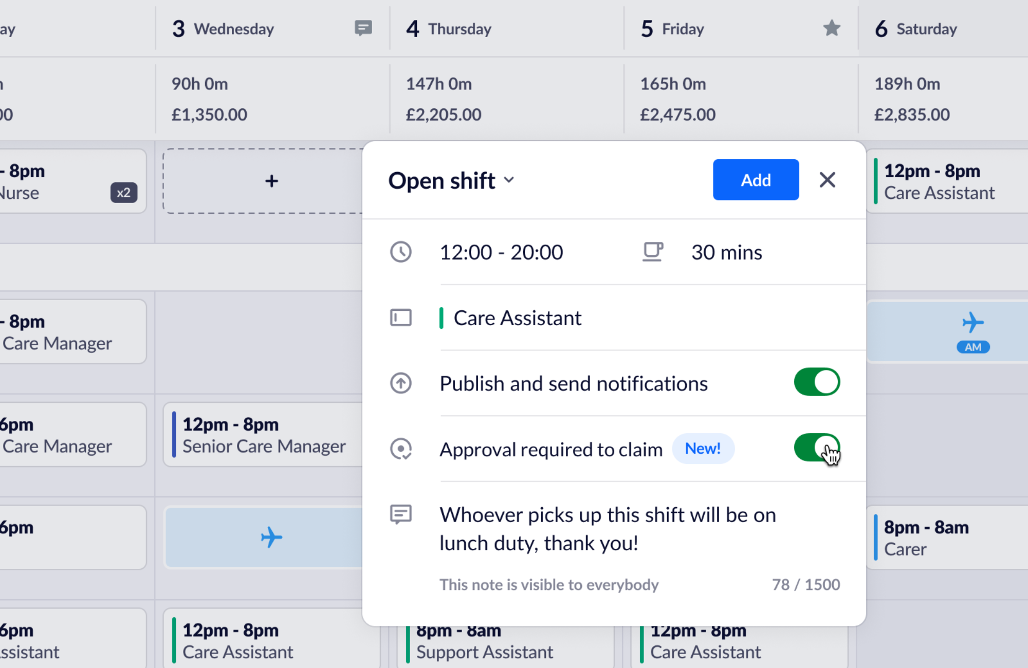 A screenshot of a pop-up on a RotaCloud rota, showing a new open shift being added. Underneath a switched-on "Publish and send notifications" toggle is a new "Approval required to claim" option. The mouse cursor hovers over the green switch for it.