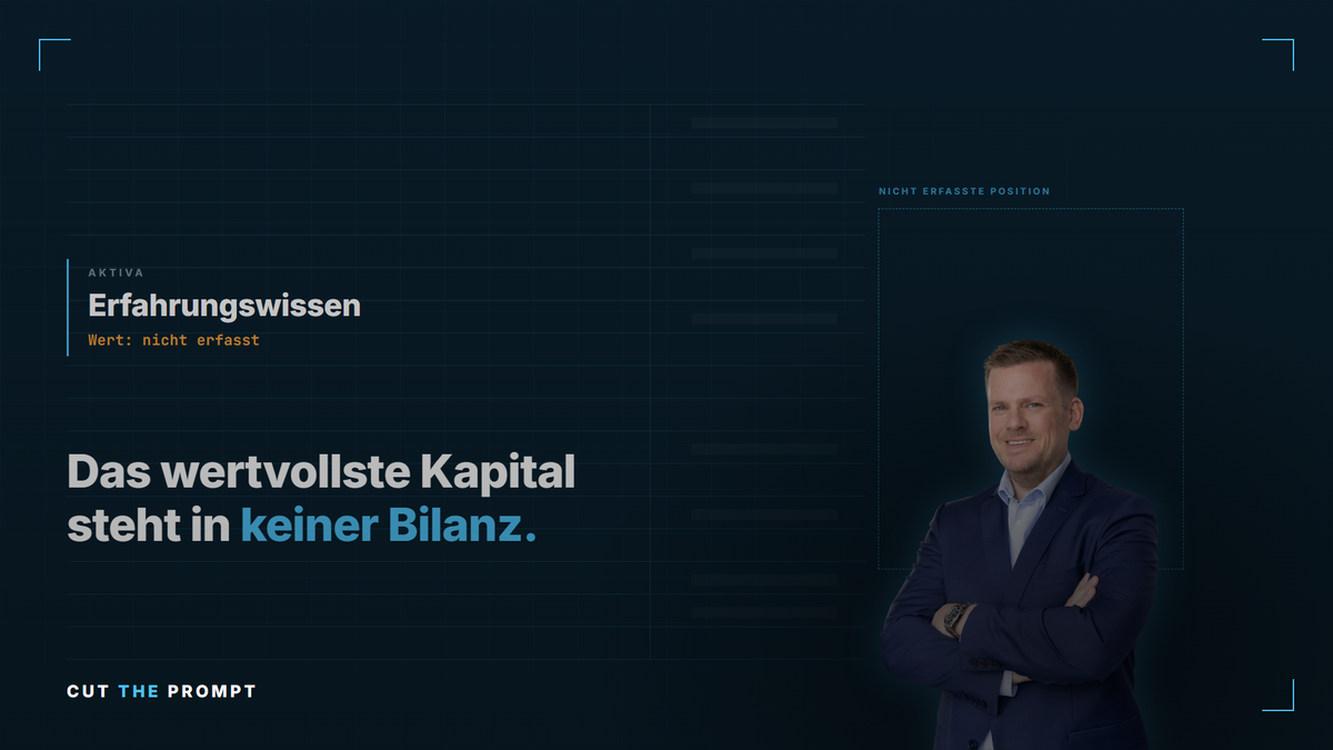 Bilanzseite mit nicht erfasster Position Erfahrungswissen — Das wertvollste Kapital steht in keiner Bilanz