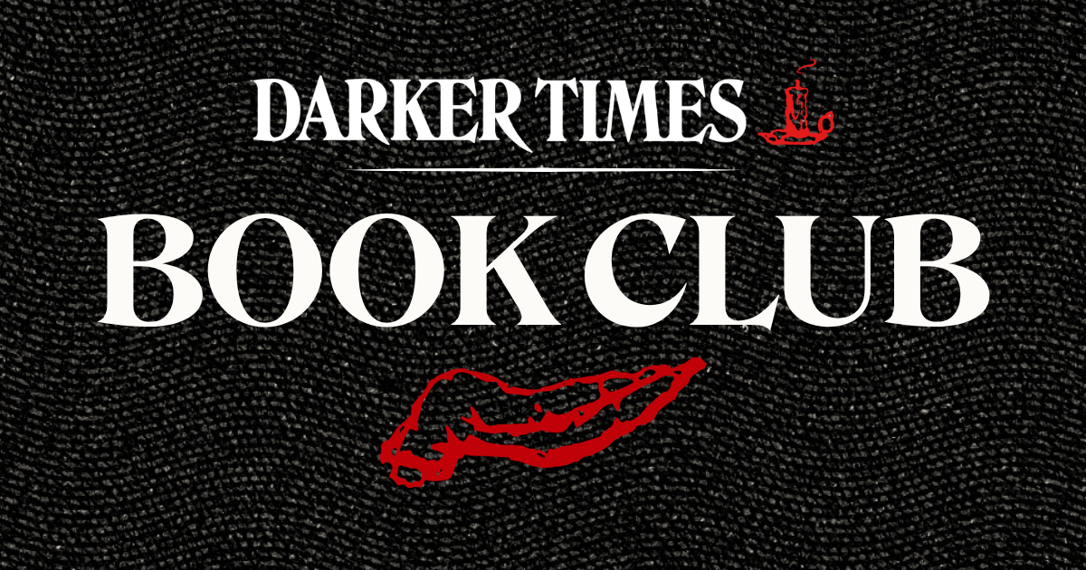 The Darker Times Book Club