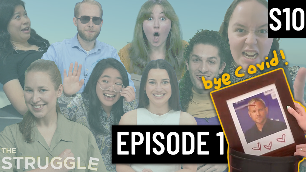 Season 10 Episode 1 | The Struggle post image