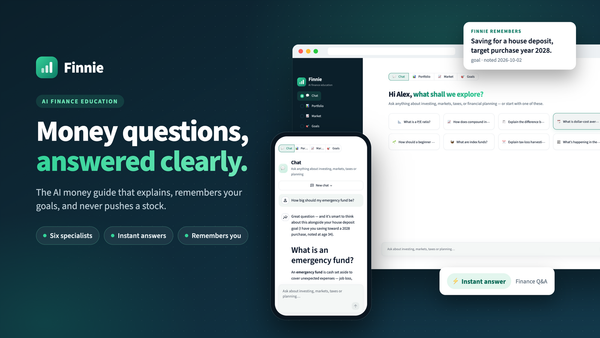 Meet Finnie: the AI money guide that explains, remembers and never pushes a stock