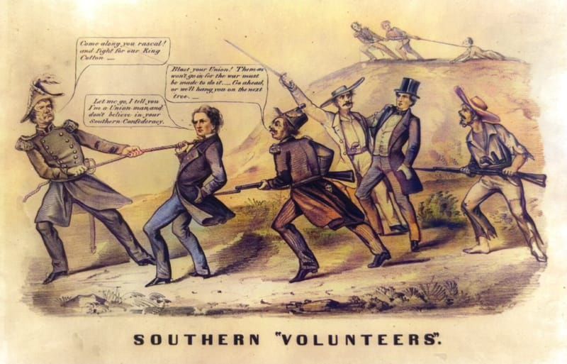 Cartoon depicting 2 well-dressed men being led away by gunpoint with the caption “Southern ‘Volunteers’”