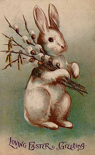 Colored drawing of a rabbit carrying a bundle of pussy willow plants with the caption, “Loving Easter Greeting”